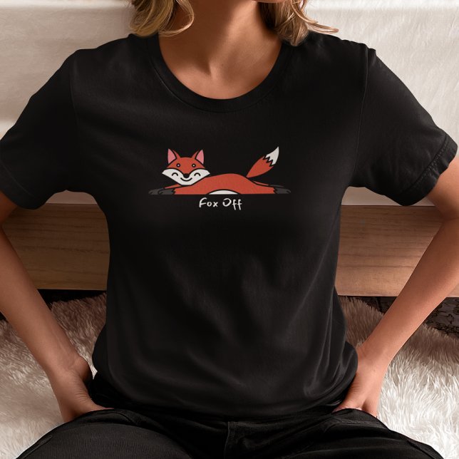 Camiseta Fox Off Lazy Fox (Subido por el creador)