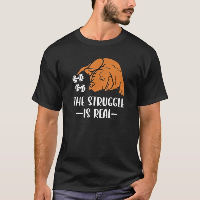 Camiseta Fox Red Lab Exercise The Struggle is Real Labrador (Anverso)