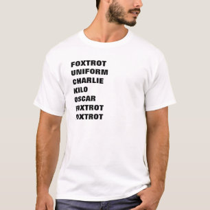 CAMISETA FOXTROT CHARLIE UNIFORME QUE EL KILO ÓSCAR FOXTRO