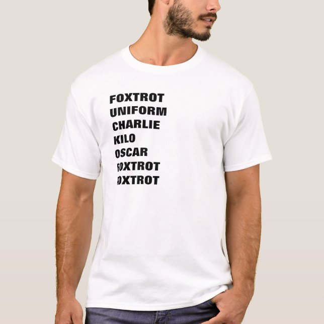 CAMISETA FOXTROT CHARLIE UNIFORME QUE EL KILO ÓSCAR FOXTROT (Anverso)