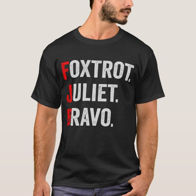 Camiseta Foxtrot Juliet Bravo Pro America Regalo patriótico (Anverso)