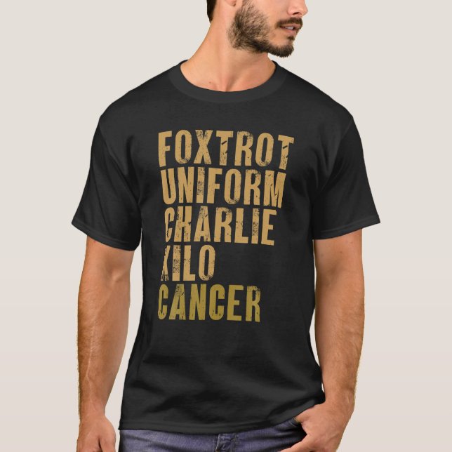 Camiseta Foxtrot Uniform Charlie Kilo Cancer Alfa Militar (Anverso)