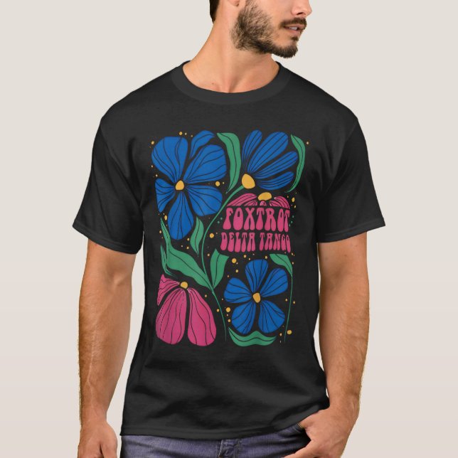 Camiseta Foxtrots Deltas Tangos Flor Boho (Anverso)
