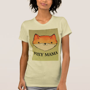 CAMISETA FOXY MAMA LADIES MOM T-SHIRS