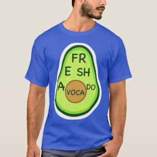 Camiseta FR E SH A VOCA DO aguacate fresco