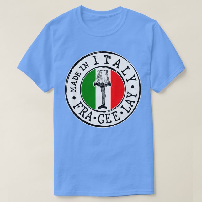 Camiseta FRA GEE LAY Debe Ser Italiano (Diseño del anverso)