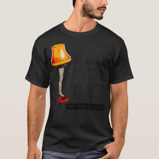 Camiseta Fra-Gee-Lay Que Debe Ser Italiano