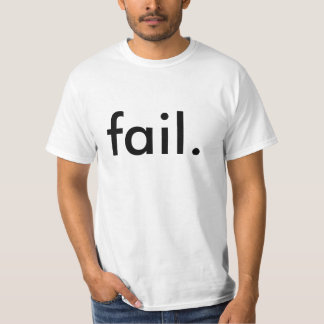 Camiseta fracaso