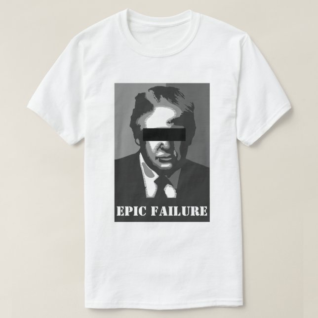Camiseta FRACASO ÉPICO de Donald Trump (Diseño del anverso)