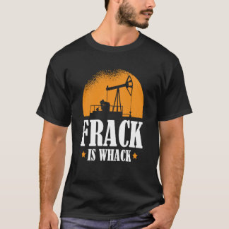 Camiseta Fracking de aceite para perforación de humos en ca