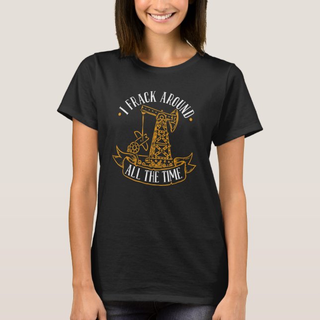 Camiseta Fracking de campo petrolero (Anverso)