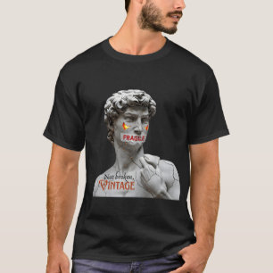 Camiseta Frágil arte meme - Parodia de la estatua de David