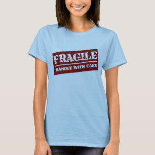 Camiseta Frágil dirija con cuidado
