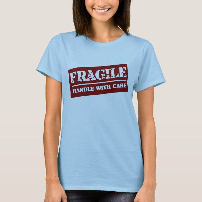 Camiseta Frágil dirija con cuidado (Anverso)