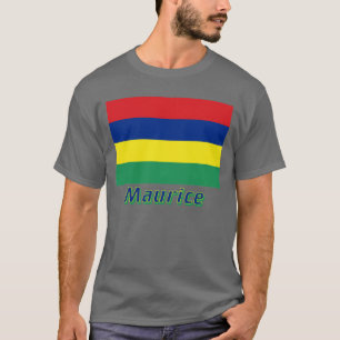 Camiseta Français de Drapeau Mauricio avec le nom en
