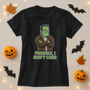 Camiseta Francamente no me importa el gracioso monstruo de