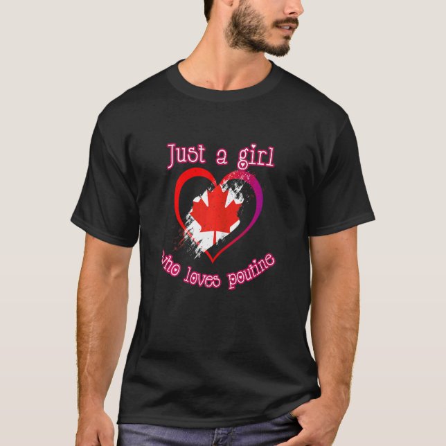 Camiseta Francés, Canadá, solo un Chica que ama (Anverso)