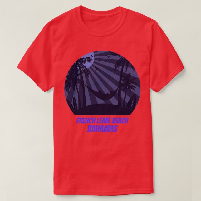 Camiseta Francés Leave Beach para los amantes de las vacaci (Diseño del anverso)