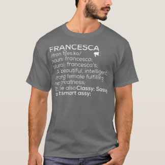 Camiseta Francesca Nombre Francesca Definición Francesca Fe
