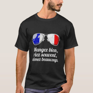 Camiseta Franceses Sayings Mangez Bee Riez Souvent Aimez Be