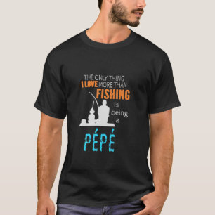 Camiseta Francia: Los hombres más que el amor por la pesca