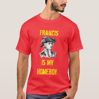 Camiseta Francisco es mi HomeBoy