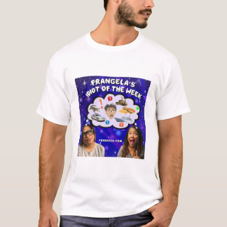 Camiseta Frangela Idiot de la semana T-Shirt