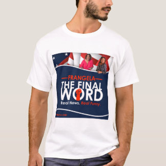 Camiseta Frangela - La palabra final
