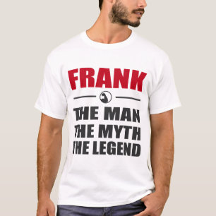 CAMISETA FRANK EL HOMBRE EL MITO LA LEYENDA