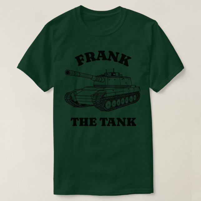 Camiseta Frank el tanque (Diseño del anverso)