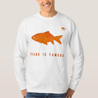 Camiseta Frank es famoso
