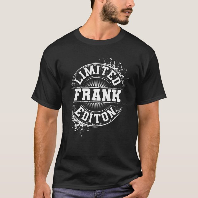 Camiseta FRANK Limited Edition Funny Chiste de nombres pers (Anverso)