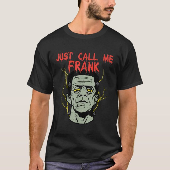 Camiseta Frankenstein Halloween Llámame Monstruo Frank (Anverso)