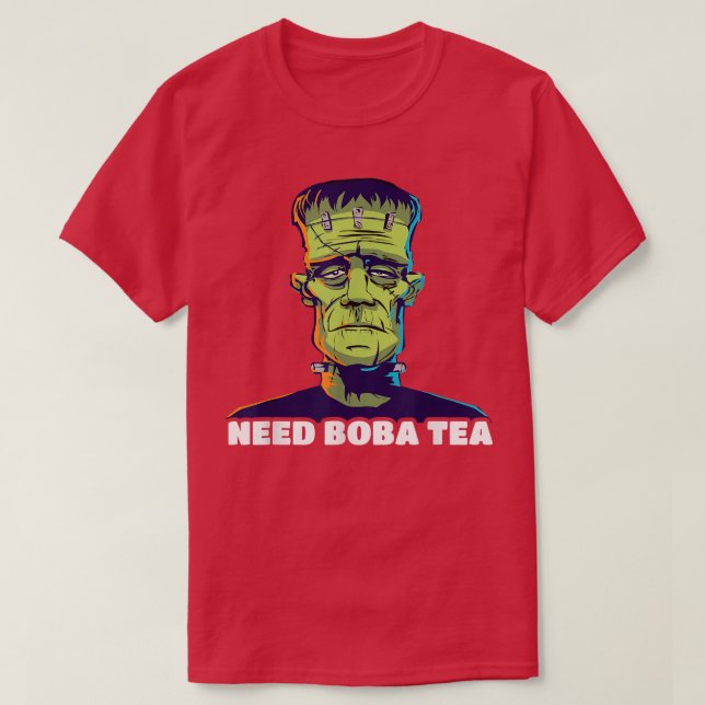 Camiseta Frankenstein necesita Boba Tea  (Diseño del anverso)