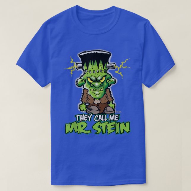 Camiseta Frankenstein  They Call Me Mr 2329 (Diseño del anverso)