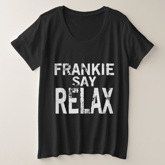 Camiseta Frankie Say Relax para mujer (Anverso del diseño)
