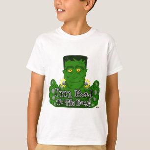 Camiseta ¡Frankie soy malo hasta los huesos!