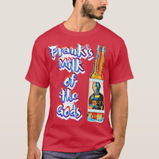 Camiseta Franks Milk of the Gods