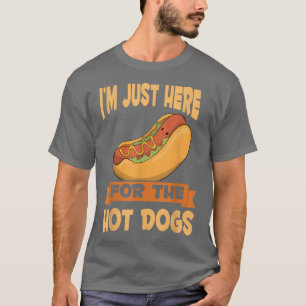 Camiseta Franks Sausage Funny Hotdog Estoy Acá Por La H