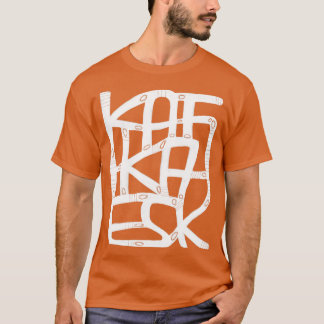 Camiseta Franz Kafka kafkaesk 1