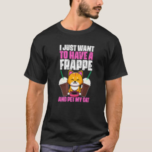 Camiseta Frappe Café Humor Para Un Dueño De Gato Mascota Ca