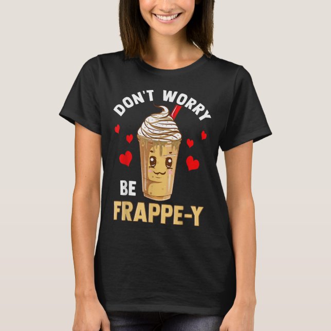 Camiseta Frappuccino Lover Caffeinated (Anverso)