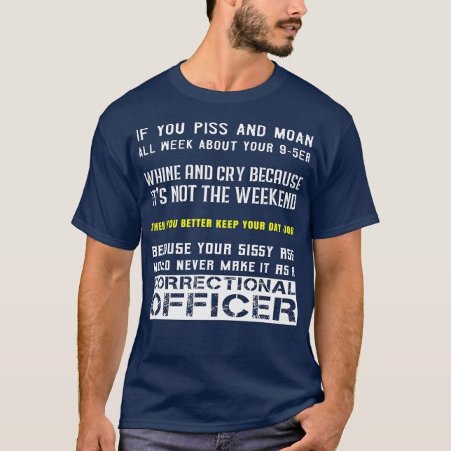 Camiseta Frase de funcionario penitenciario de Guay en pris (Anverso)