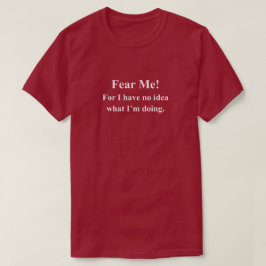 Camiseta Frase de juego divertido que da miedo con texto bl