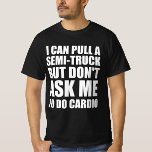 Camiseta Frase divertida de hombre fuerte