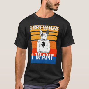 Camiseta Frase Graciosa Que Hago Lo Que Quiero Que El Perro