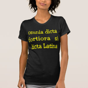 Camiseta Frase latina divertida, lema para la oscuridad