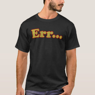 Camiseta frase militar Err angustia motivación falsa
