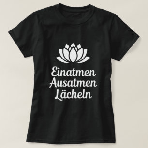 Camiseta Frase Respirar Inhalar Exhalar Sonreír