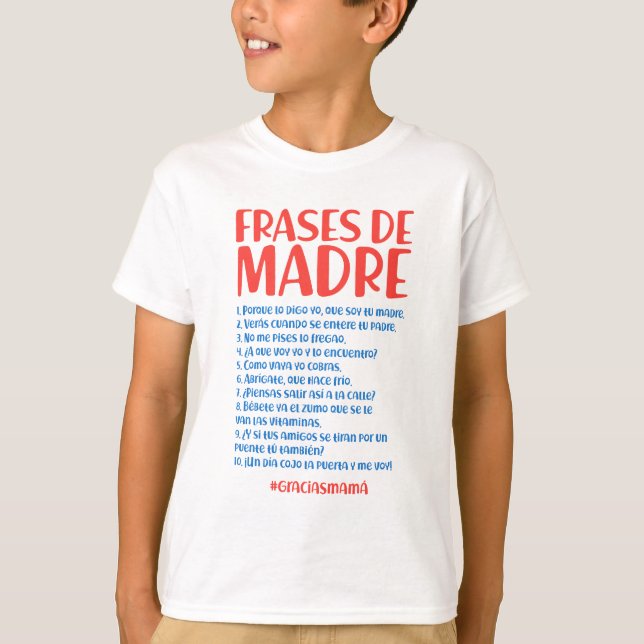 Camiseta Frases de Madre (Anverso)